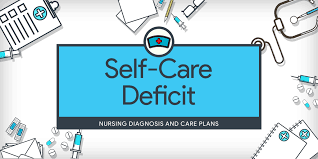 Self-care deficit